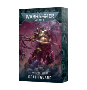 Death Guard datasheet cards featuring dark, chaotic artwork and a menacing armored figure.