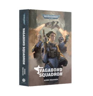 Vagabond Squadron (Hardback)