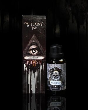 All is Dust - Villainy Inks